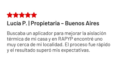 Reseña de Lucía P., propietaria de Buenos Aires, sobre la aislación térmica de su casa.