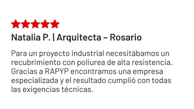 Reseña de Natalia P., arquitecta de Rosario, sobre un recubrimiento industrial con poliurea.